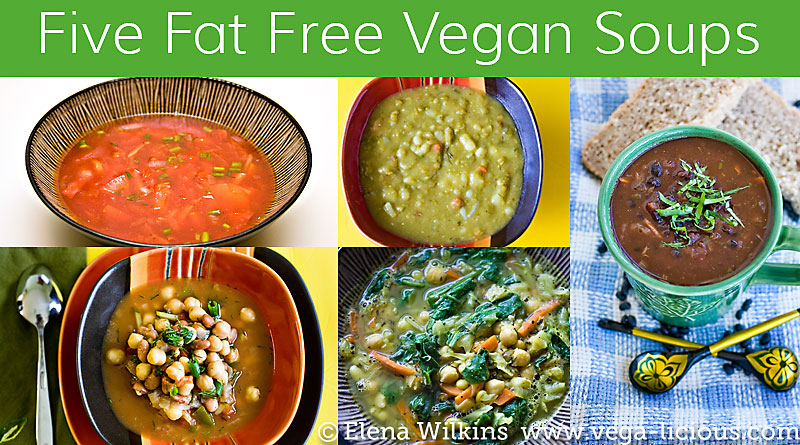 5 Delicious Fat Free Vegan Soup Recipes Vegalicious 5-delicious-fat-free-vegan-soup-recipes-vegalicious