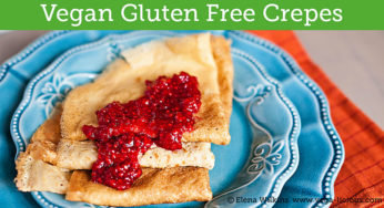 Vegan Gluten Free Crepe Recipe